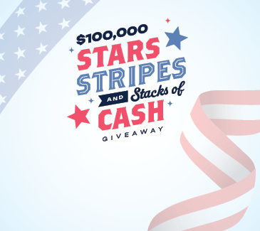 $100,000 Stars, Stripes, & Stacks of CASH Giveaway