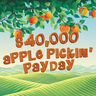 40K Apple Pickin Payday