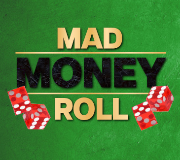 Mad Money Roll