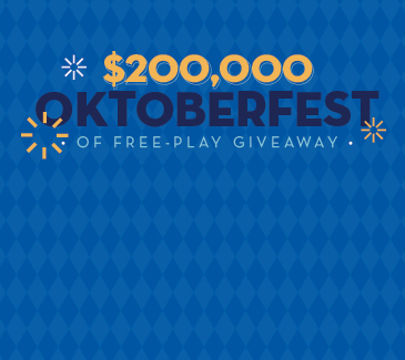 $200,000 Oktoberfest of Free-Play Giveaway