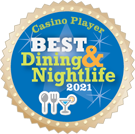 Casino Player Best of Dining and Nightlife 2021