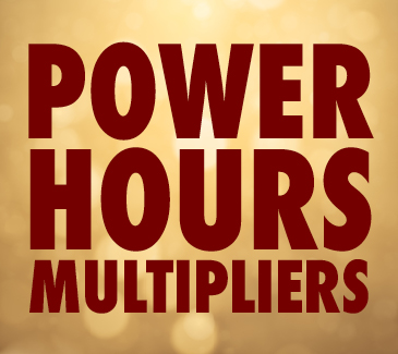Power Hours Multiplier